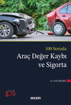 Araç Değer Kaybı ve Sigorta