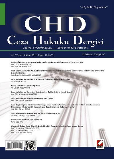 Ceza Hukuku Dergisi Sayı:18 Nisan 2012 Prof. Dr. Veli Özer Özbek 