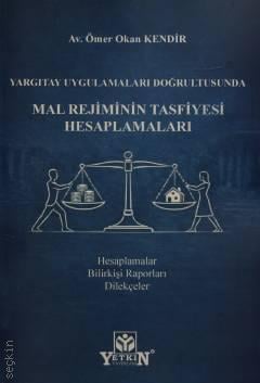 Mal Rejimlerinin Tasfiyesi Hesaplamaları
