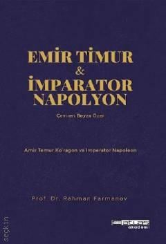 Emir Timur ve İmparator Napolyon