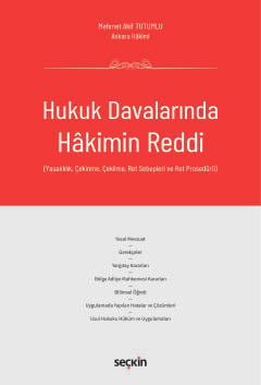 Hukuk Davalarında Hakimin Reddi