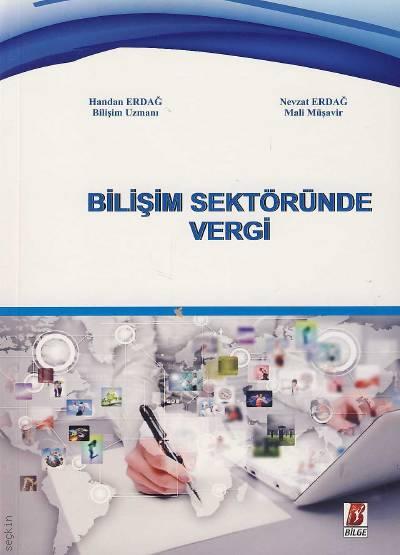 Bilişim Sektöründe Vergi Handan Erbağ, Nevzat Erdağ  - Kitap