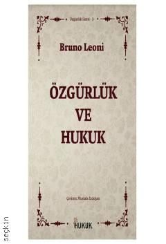 Özgürlük ve Hukuk  Bruno Leoni  - Kitap