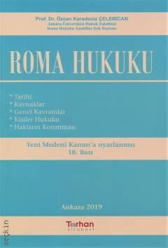 Roma Hukuku Prof. Dr. Özcan Karadeniz Çelebican  - Kitap