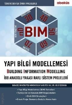 BIM–Yapı Bilgi Modellemesi Beliz Özorhon