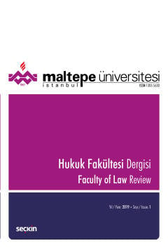 Maltepe Üniversitesi Hukuk Fakültesi Dergisi Sayı:1  / 2019 Prof. Dr. Devrim Ulucan 