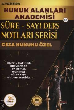 Süre – Sayı Ders Notları Serisi – 10 HUKAL HMGS/Hakimlik Ceza Hukuku Özel Av. Özgür Özsoy  - Kitap