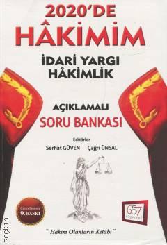 Hakimim İdari Yargı Hakimlik Soru Bankası Açıklamalı Serhat Güven, Çağrı Ünsal  - Kitap