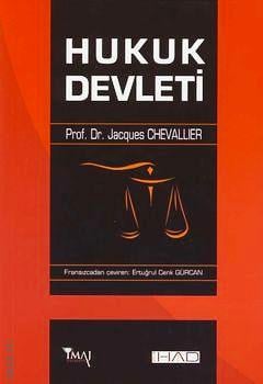 Hukuk Devleti Prof. Dr. Jacques Chevallier  - Kitap