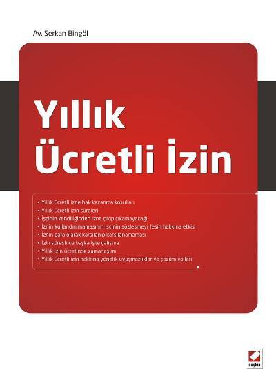 Yıllık Ücretli İzin Serkan Bingöl