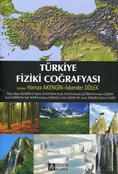 Türkiye Fiziki Coğrafyası Hamza Akengin, İskender Dölek