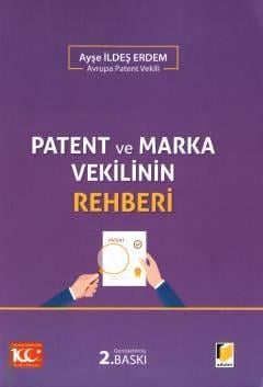 Patent ve Marka Vekilinin Rehberi Ayşe İldeş Erdem