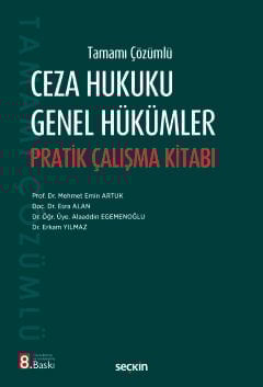 Ceza Hukuku Genel Hükümler Pratik Çalışma Kitabı