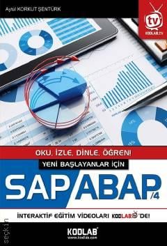 Yeni Başlayanlar İçin SAP ABAP/4 Aytül Korkut Şentürk  - Kitap
