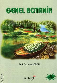 Genel Botanik Prof. Dr. Suna Bozcuk  - Kitap