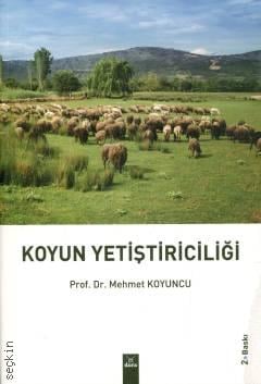 Koyun Yetiştiriciliği Prof. Dr. Mehmet Koyuncu  - Kitap
