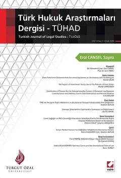 Turgut Özal Üniversitesi Türk Hukuk Araştırmaları Dergisi – TÜHAD C:1 S:1 Ocak 2016 Erol Cansel Sayısı Yrd. Doç. Dr. Mehmet Bulut 