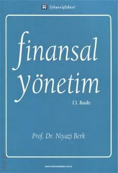 Finansal Yönetim Prof. Dr. Niyazi Berk  - Kitap