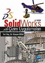 SolidWorks ile Çizim Uygulamaları Dr. Hüseyin Benli  - Kitap