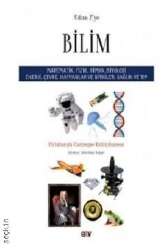 A'dan Z'ye Bilim Matematik, Fizik, Kimya, Biyoloji, Enerji, Çevre, Hayvanlar ve Bitkiler, Sağlık ve Tıp Pittsburgh Carnegie  - Kitap