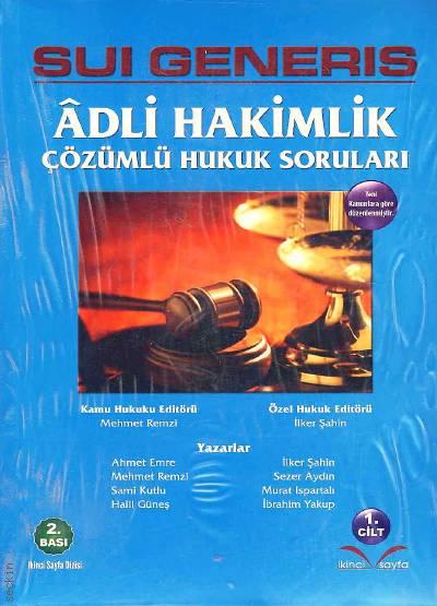 Adli Hakimlik Çözümlü Hukuk Soruları Mehmet Remzi, İlker Şahin