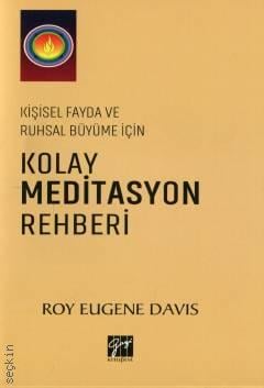 Kolay Meditasyon Rehberi Roy Eugene Davis