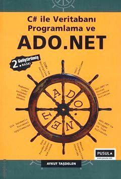 C# ile Veritabanı Programlama ve ADO. NET Aykut Taşdelen  - Kitap