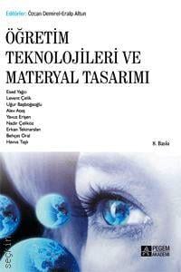 Öğretim Teknolojileri ve Materyal Tasarımı Prof. Dr. Özcan Demirel, Prof. Dr. Eralp Altun  - Kitap