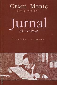 Jurnal Cilt: 1 (1955 – 65) Cemil Meriç  - Kitap