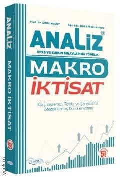 Analiz Makro İktisat Konu Anlatımı Prof. Dr. Erol Bulut, Öğr. Gör. Muzaffer Ulusoy  - Kitap
