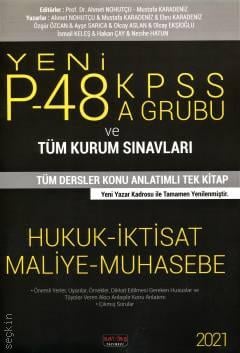 KPSS P48 A Grubu ve Tüm Kurum Sınavları İçin Konu Anlatımlı Modüler Set Ahmet Nohutçu