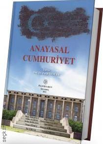 Anayasal Cumhuriyet Doç. Dr. Fatih Öztürk  - Kitap