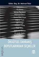 Örgütsel Davranış Boyutlarından Seçmeler Mehmet Tikici