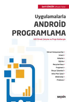 Uygulamalarla Android Programlama Şerif Güngör  - Kitap