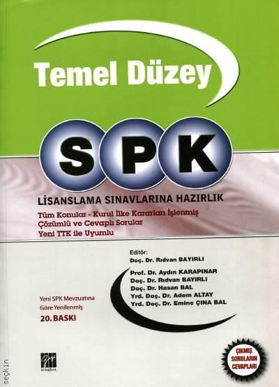 SPK Temel Düzey Sınavlarına Hazırlık Aydın Karapınar, Rıdvan Bayırlı, Adem Altay