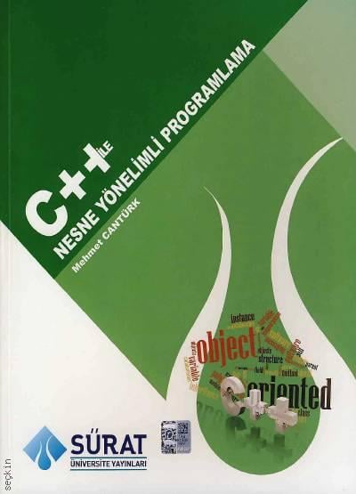 C++ ile Nesne Yönelimli Programlama Mehmet Cantürk