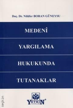 Medenî Yargılama Hukukunda Tutanaklar