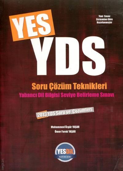 Yes YDS Soru Çözüm Teknikleri Ömer Faruk Yaşar, Muhammed Özgür Yaşar