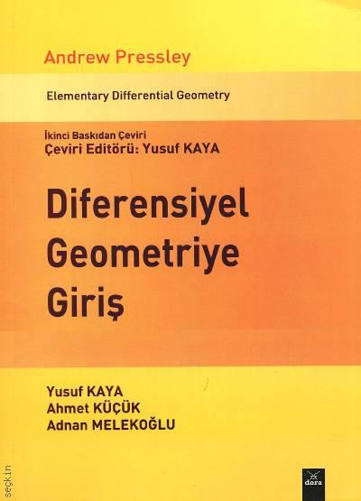 Diferensiyel Geometriye Giriş Andrew Pressley  - Kitap