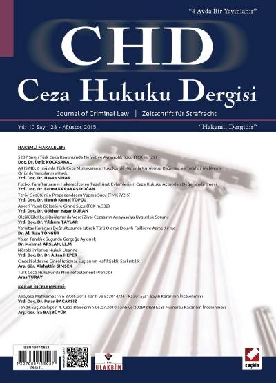 Ceza Hukuku Dergisi Sayı:28 – Ağustos 2015 Veli Özer Özbek
