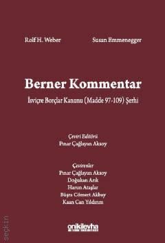 Berner Kommentar İsviçre Borçlar Kanunu (Madde 97–109) Şerhi Rolf H. Weber, Susan Emmenegger