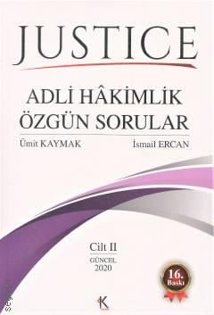 Justice Adli Hakimlik Özgün Sorular (2 Cilt) Ümit Kaymak, İsmail Ercan  - Kitap