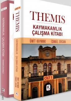 Themis Kaymakamlık Çalışma Kitabı (2 Cilt) Tamamı Çözümlü Soru Bankası İsmail Ercan, Ümit Kaymak  - Kitap