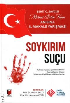 Soykırım Suçu Murat Balcı, Hüseyin Aydın