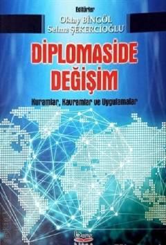 Diplomaside Değişim Oktay Bingöl, Selma Şekercioğlu  - Kitap