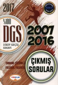 DGS Çıkmış Sorular 2017 Tamamı Çözümlü Fasikül Fasikül (2007 – 2016) Komisyon  - Kitap