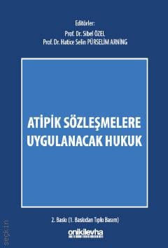 Atipik Sözleşmelere Uygulanacak Hukuk