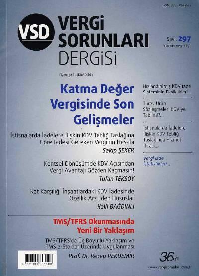 Vergi Sorunları Dergisi Sayı:297 Haziran 2013 Olcay Kolotoğlu 
