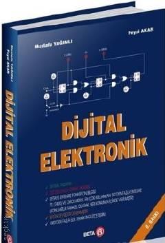 Dijital Elektronik Mustafa Yağımlı, Feyzi Akar  - Kitap
