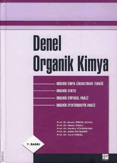 Denel Organik Kimya Prof. Dr. Ender Erdik  - Kitap
